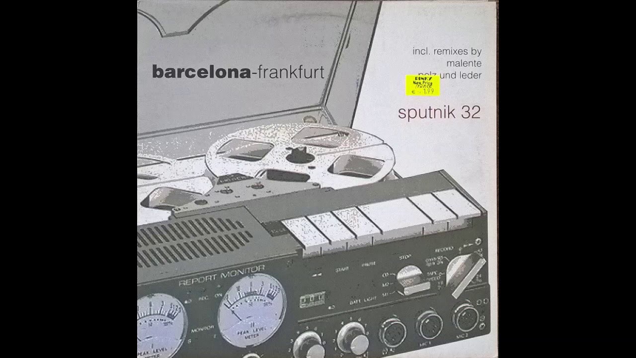 Sputnik 32 - Barcelona-Frankfurt (Pelz Und Leder Club Bounce)