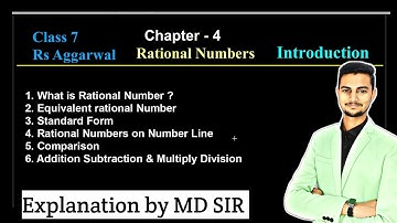 Rational Numbers || Rs Aggarwal Class 7 || Chapter 4 || Introduction || Md Sir Class @mdsirmaths