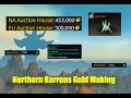 Unique and Easy Goldmaking WoW - Northern Barrens (L&amp;G Journey Ep.8)