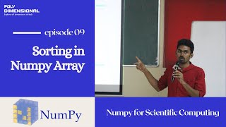Sorting in Numpy Array | Part 9 - Numpy for Scientific Computing | Practical Machine Learning