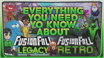Everything You Need To Know About Fusionfall Legacy and Retro