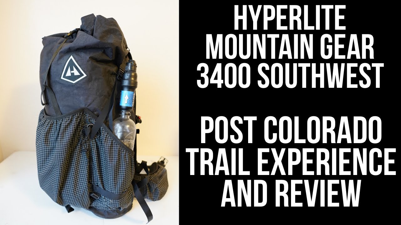 Hyperlite Mountain Gear 3400 Southwest Post Colorado Trail Experience And Review Youtube