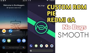 Custom Rom Redmi 6A Pie Cactus