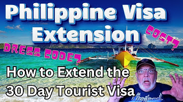 Tourist Visa Extension in the Philippines, Cost & Procedure