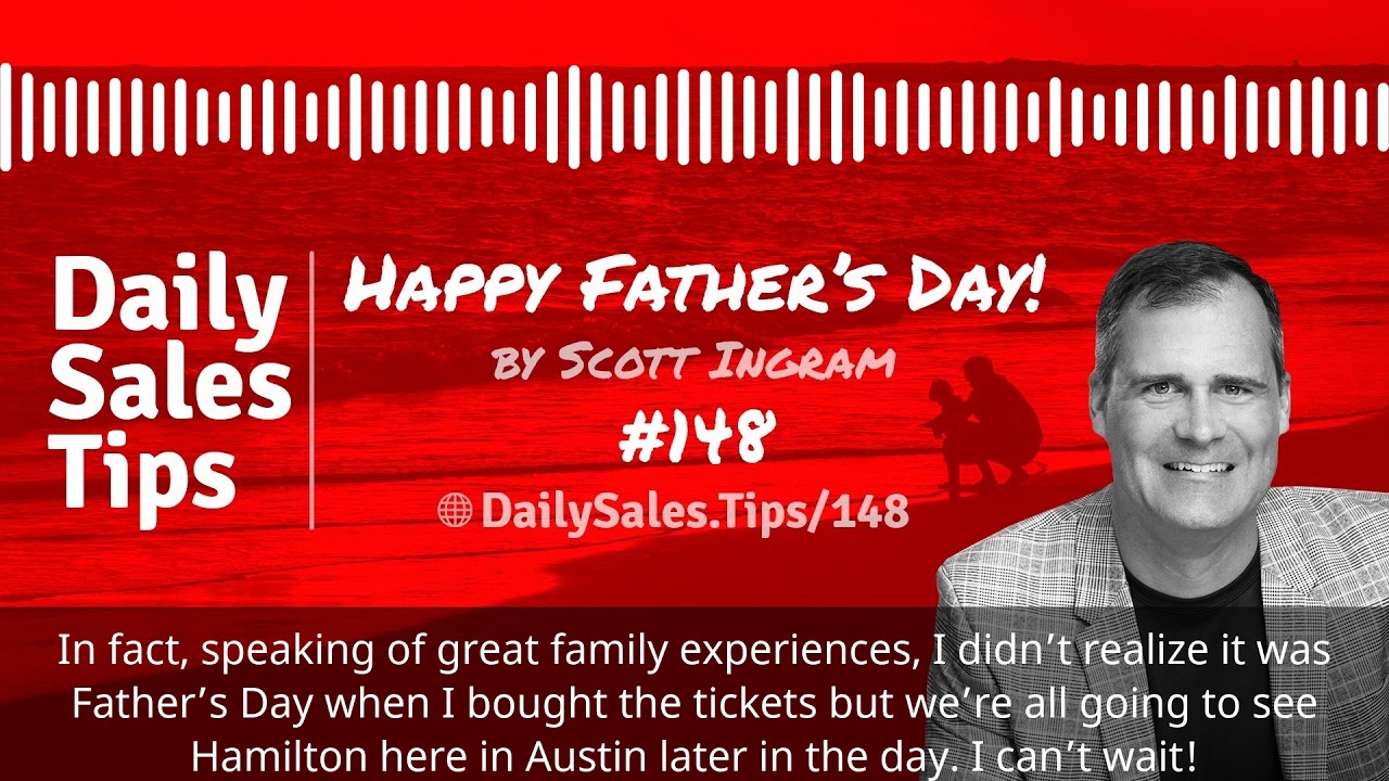 Sales Tip 148: Happy Father’s Day!