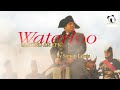 Waterloo-Making an Epic book 2021 teaser