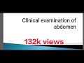 Clinical examination of abdomen