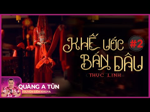 Video Truyện ma làng quê phong kiến : Khế ước bán dâu Tập 2... - youtube