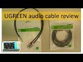 Video #3: UGREEN audio cable