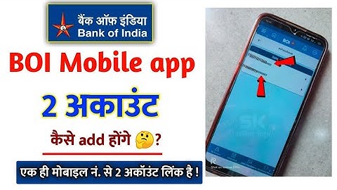 How to add 2 accounts in boi app | how to create 2 accounts in boi mobile app | how to use boi app