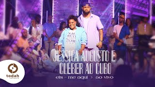 Video thumbnail of "Jéssica Augusto e Cléber ao Cubo | Eis-me Aqui [Clipe Oficial]"