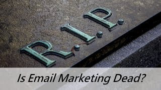 Is Email Marketing Dead?  | The Anti Marketer