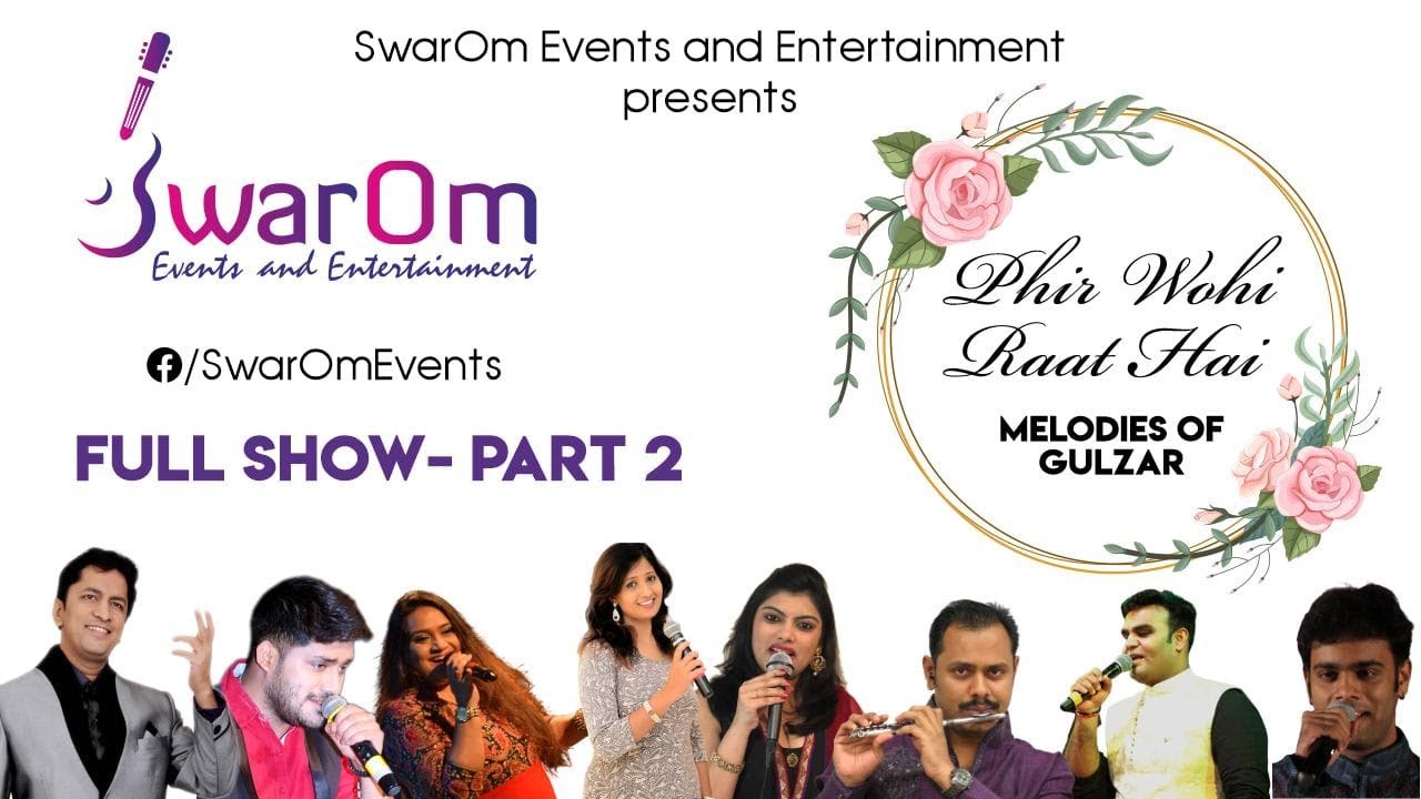 Phir Wohi Raat Hain - Part 2  | Full Show  | SwarOm Events and Entertainment