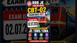 RRB JE CBT-2 Exam Date | RRB UPDATE TODAY | RRB EXAM | GOVT JOB UPDATE TODAY #rrb #rrbntpc #rrbje