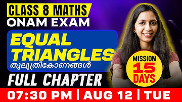 Class 8 Maths Onam Exam | Equal Traingles / തുല്യത്രികോണങ്ങൾ | Full Chapter | Exam Winner