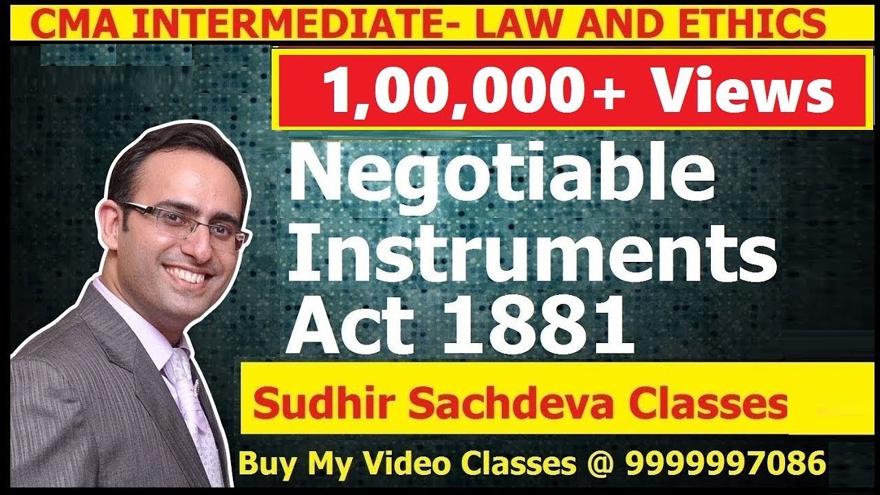 CMA Inter Law and Ethics-Negotiable Instruments Act 1881