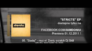 Doniu / Stricte - Siadaj scratch Dj Skill