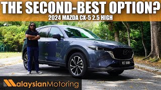 2024 Mazda CX-5 2.5 High Review - The Second-Best Option | #Review