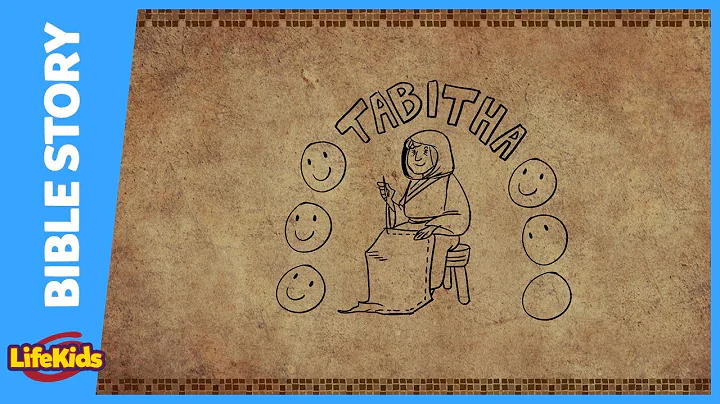 Tabitha | Bible Story | LifeKids