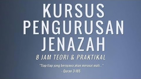MANDI DAN PENGURUSAN JENAZAH BY FE05