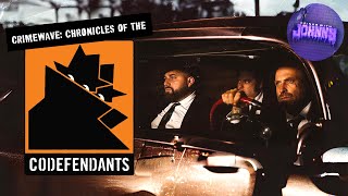 Crime Wave: Chronicles of the Codefendants | Drinks With Johnny #155