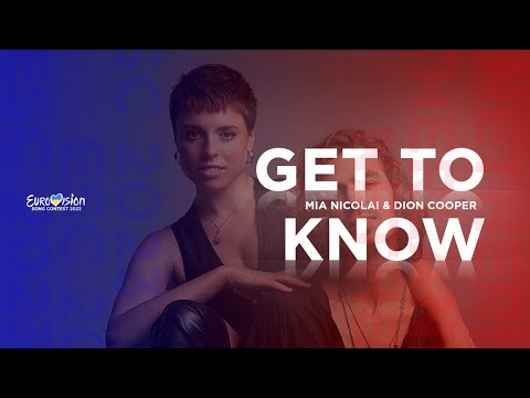 GET TO KNOW | MIA NICOLAI & DION COOPER | ESC 2023 ??