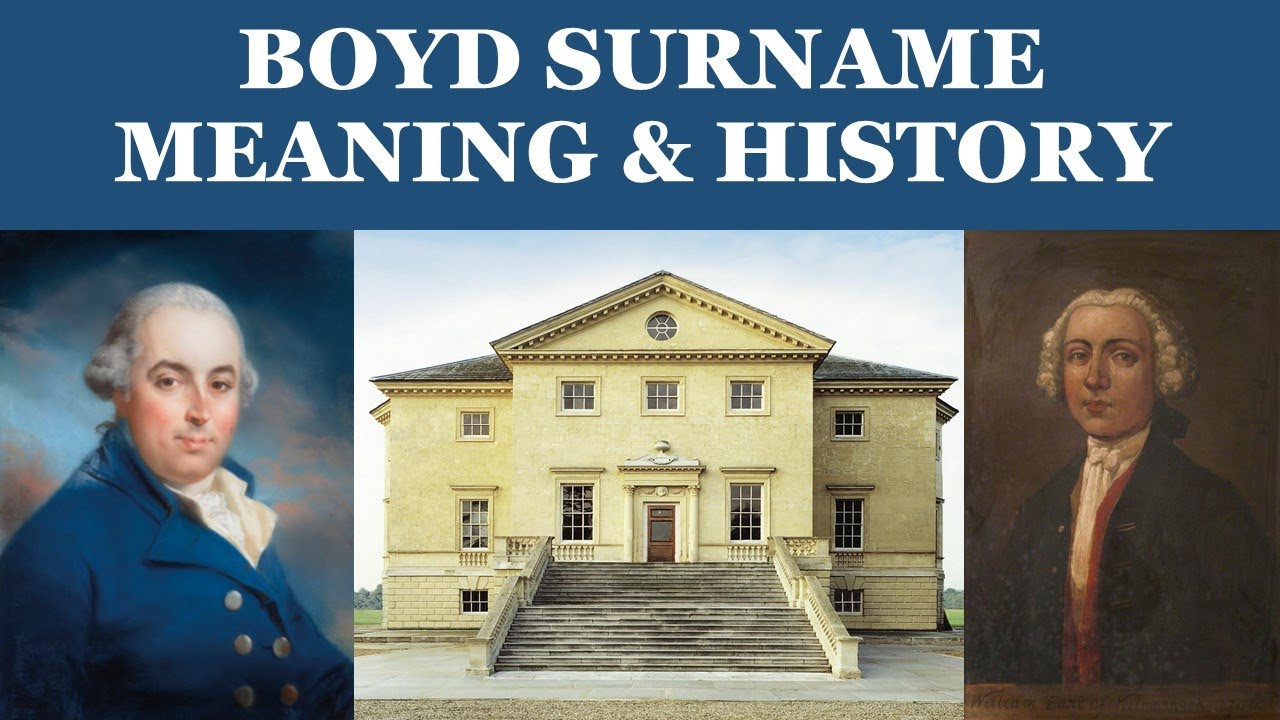 Boyd Surname History YouTube Boyd Surname History YouTube