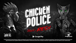 Chicken Police – Paint it RED!