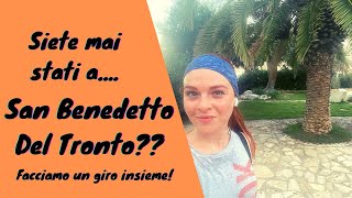 San Benedetto Del Tronto Facciamo Un Giro Insieme