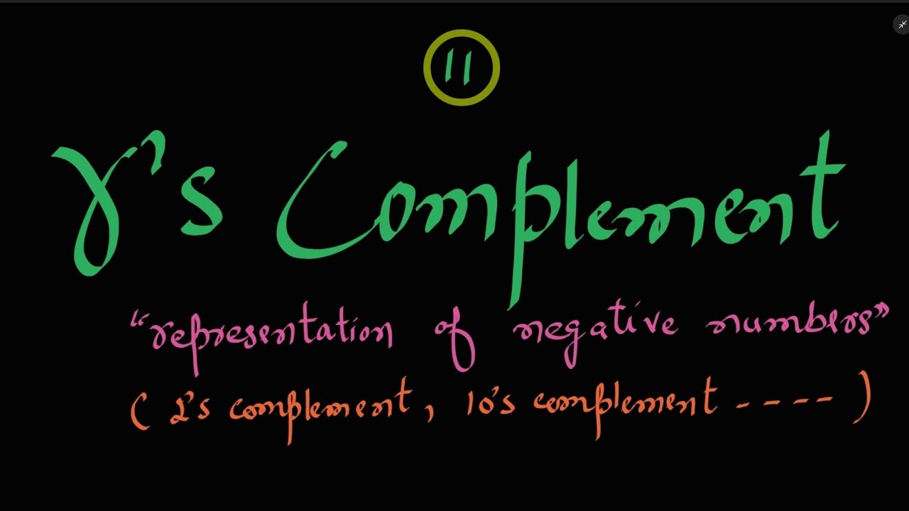 11 r's Complement (Representation of Negative numbers)| Digital ...