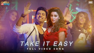 Take It Easy | Ami Je Ke Tomar | Ankush-Sayantika | Indraadip | Payel | Soumalya | SVF Music