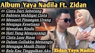 Download lagu Album Yaya Nadila Ft Zidan