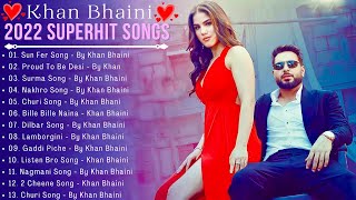 Khan Bhaini New Song | New All Punjabi Jukebox 2022 | Khan Bhaini All New Song 2022 | Punjabi Songs