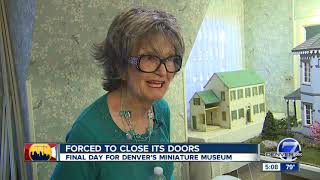 Priced out: Denver's Museum of Miniatures, Dolls and Toys forced to close its doors