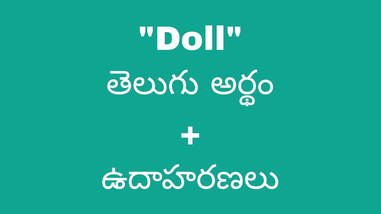Doll Meaning In Telugu With Examples Doll Meaning In 
