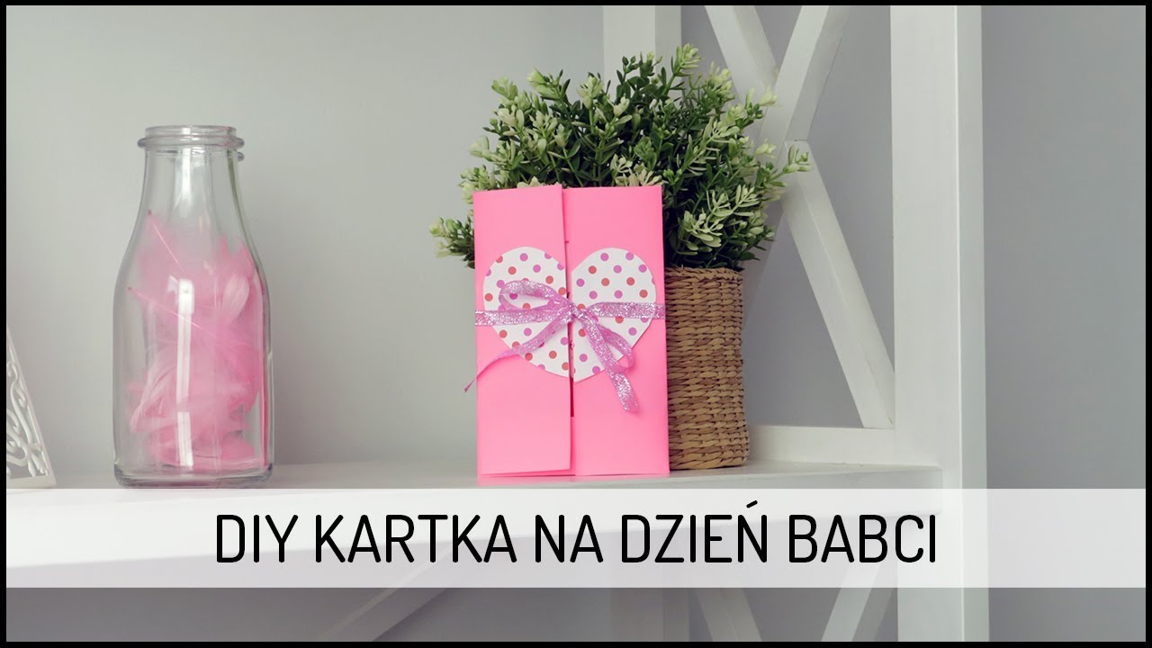 Kartka na Dzień Babci | DIY DOMODI TV