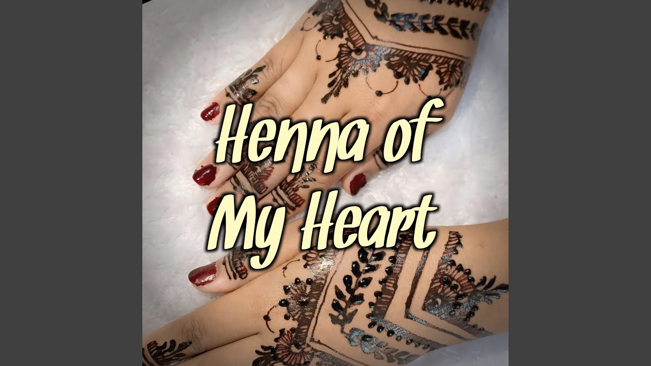 Henna of My Heart