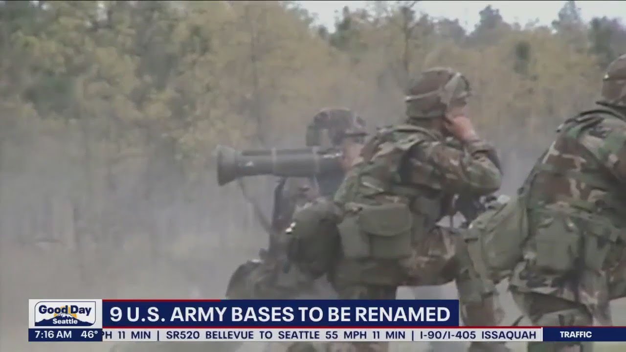 9 U S Army Bases With Confederate Names To Be Renamed FOX 13 Seattle 9 U S Army Bases With Confederate Names To Be Renamed FOX 13 Seattle