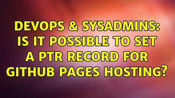DevOps & SysAdmins: Is it possible to set a PTR record for Github Pages hosting?