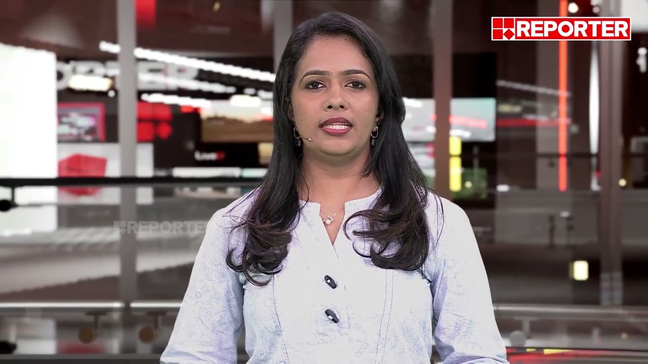 വാർത്തകൾ വേ​ഗത്തിൽ | REPORTER SPECIAL