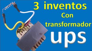 3 inventos muy utiles con un transformador de ups faciles de hacer
