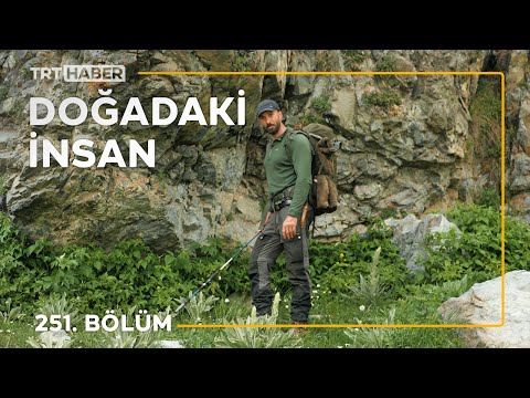 Doğadaki İnsan 251. Bölüm