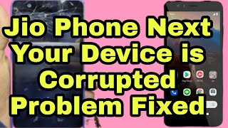 Jio Phone Next Your Device is Corrupted Problem Fixed || jio Next Dead without box Free tool qpst