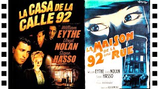 ⭐La Casa de la Calle 92 (1945 Oscar: Mejor historia) Cine negro | Film Noir | Espionaje | Español