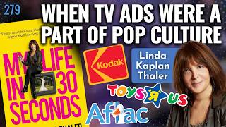 Linda Kaplan Thaler is the Legend Behind Timeless TV Ads (Kodak, Toys 'R' Us Jingle, Aflac Duck)!