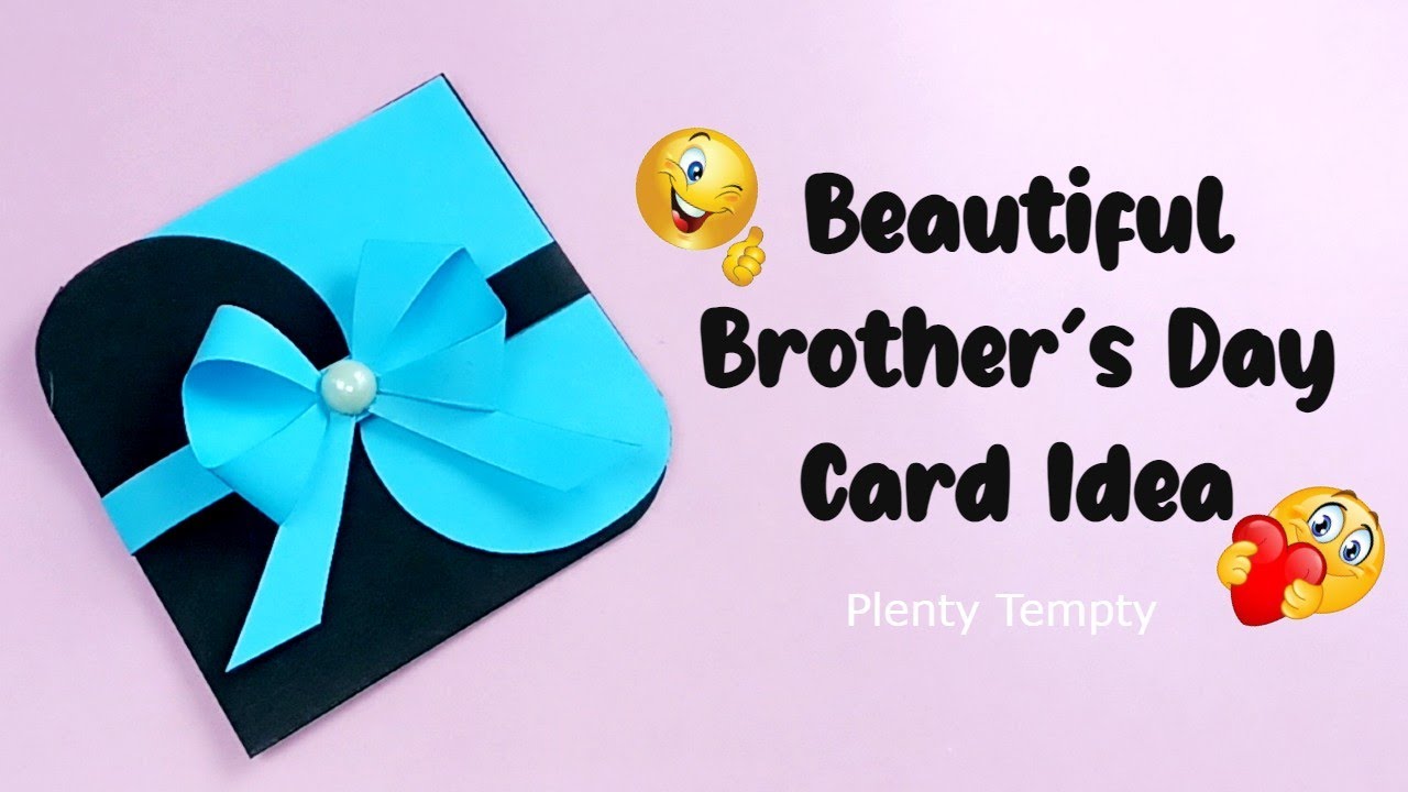 Easy Brothers day greeting card | DIY Brothers day card ideas | How to make Brother's Day Card