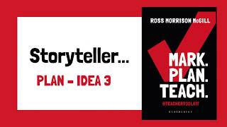 'Storyteller' from Mark. Plan. Teach. by Ross Morrison McGill