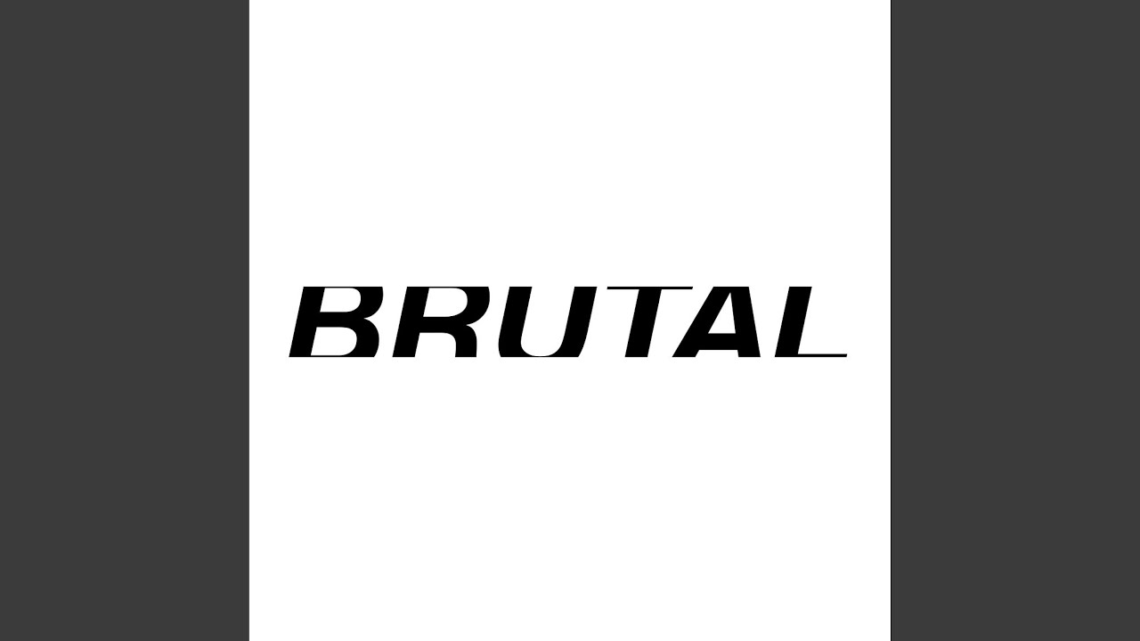 Watch BRUTAL on YouTube Watch BRUTAL on YouTube