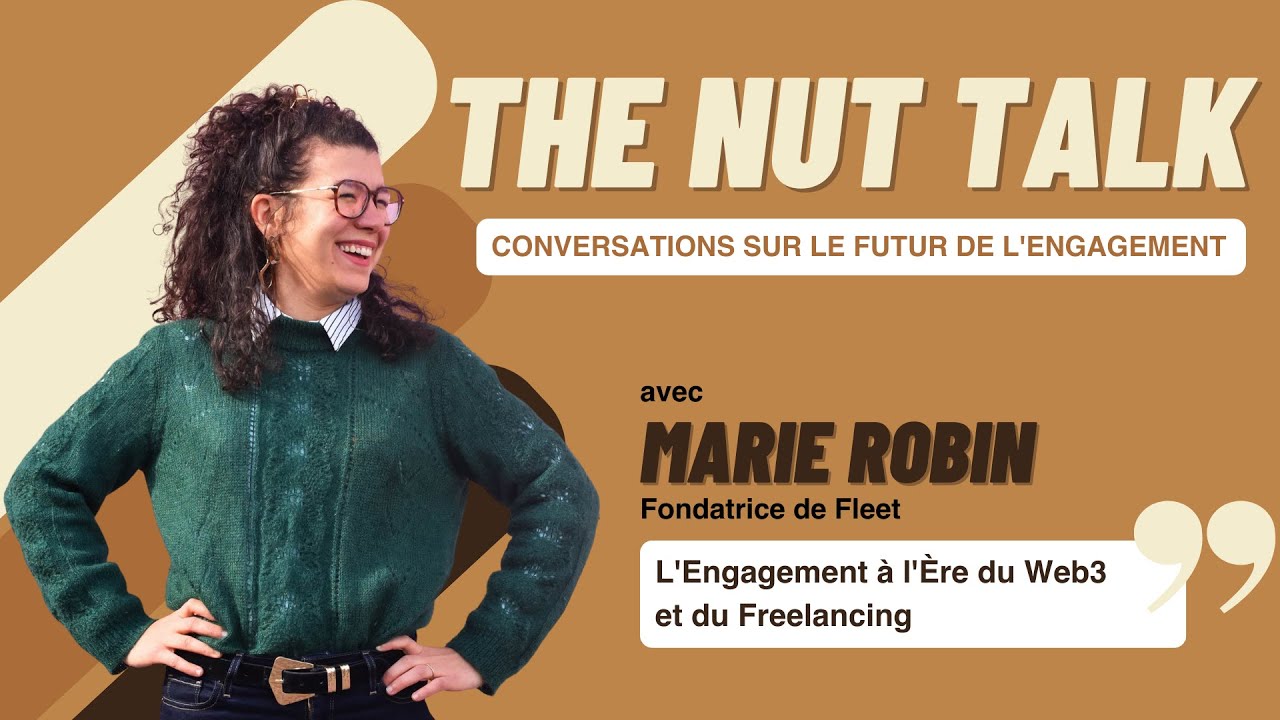The Nut Talk #1 avec Marie Robin, fondatrice de Fleet Collective - YouTube
