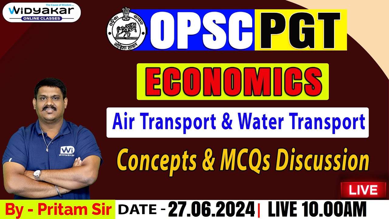 Air Transport & Water Transport | ECONOMICS | OPSC PGT 2024 